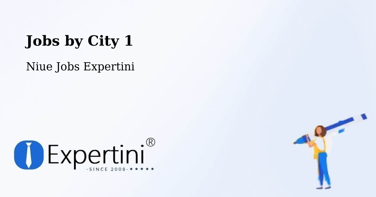 City Jobs in Niue - Expertini